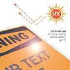 Custom Warning Sign, OSHA Sign, 10x14 Inches, Rust Free .040 Aluminum, Fade - Image 7