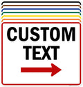 Custom Arrow, Custom Directional Sign, Right Arrow, 24x30 Inches, 55 mil thick