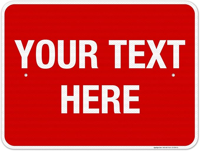 Personalized Custom Red Background Customize by SigoSigns