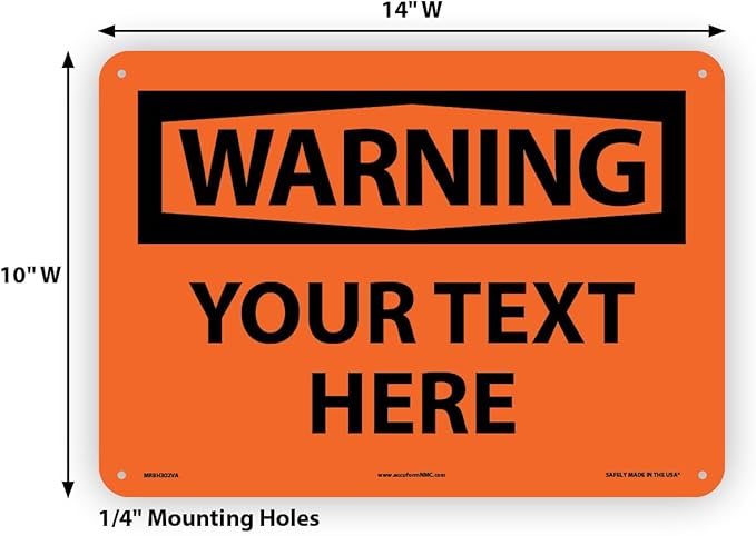 Custom OSHA Style Warning Sign 10" x 14" Aluminum Sign, Customizable "Your Text - Image 6