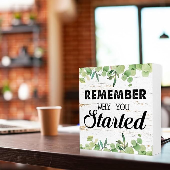 Entrepreneur Wooden Block Sign Remember Why Quote 5x5x1 INCH Sign, Office - Image 3