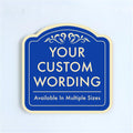 Custom Decorative Outdoor Metal Sign