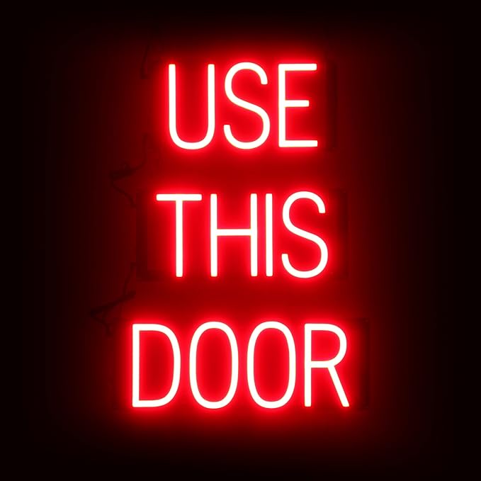 SpellBrite USE THIS DOOR Sign | Directional Sign by SpellBrite