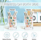 QYUVK I'm So Happy You're Here Acrylic Cosmetic Pencil Holder Cup, Funny Boho - Image 3
