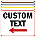 Custom Arrow, Custom Directional Sign, Left Arrow, 18x24 Inches, Rust Free .063