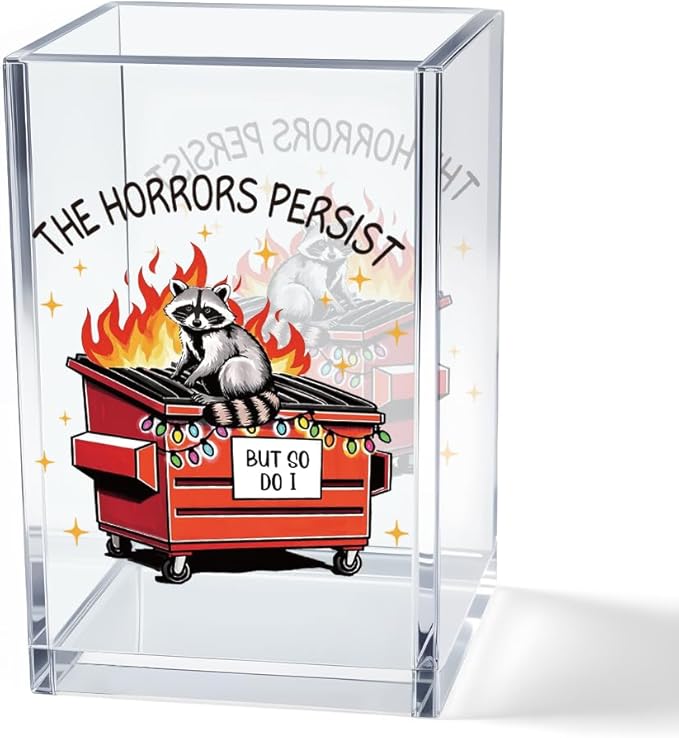 Vgrti The Horrors Persist But So Do I Acrylic Cosmetic Pencil Pen Holder Cup by Unknown