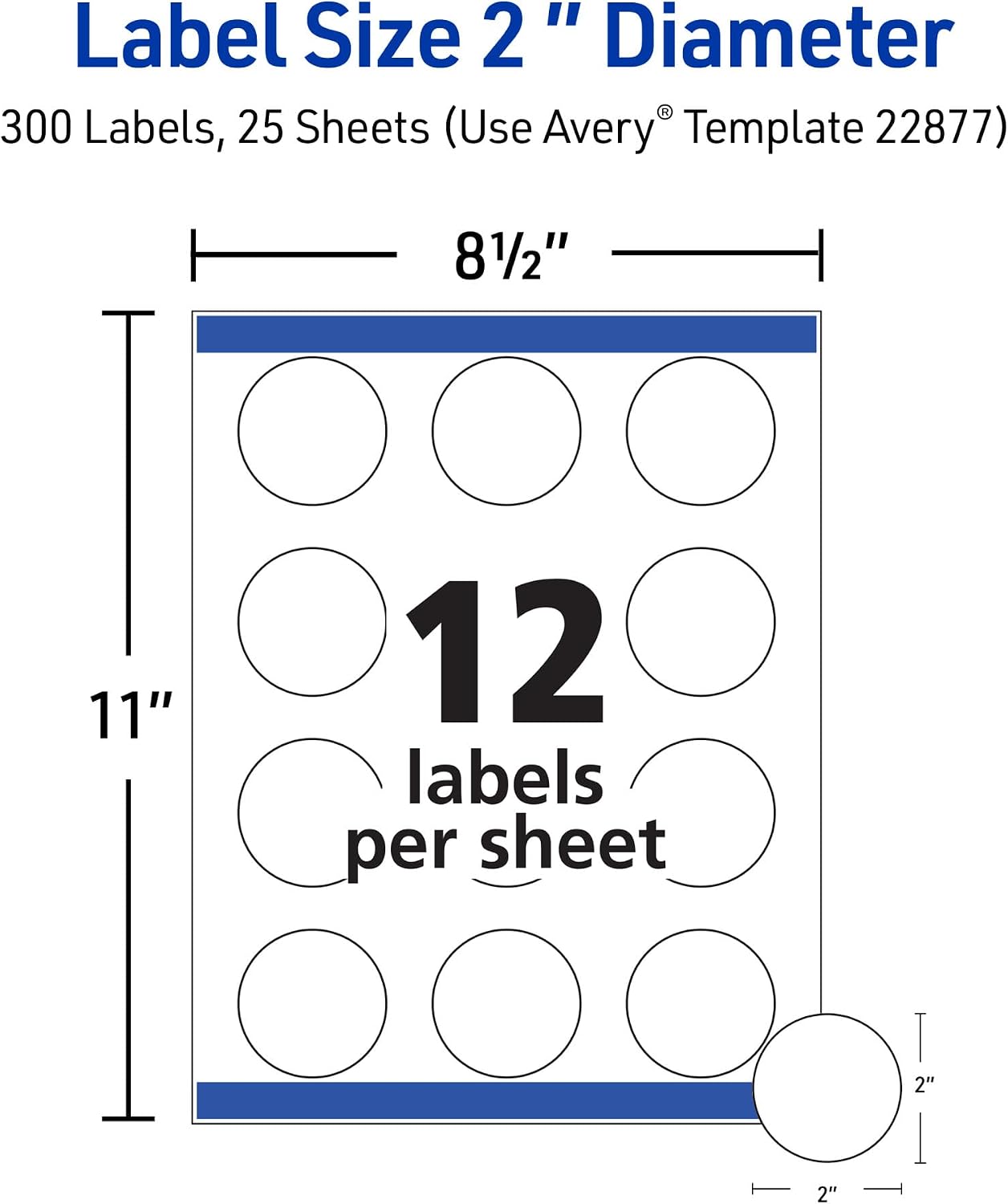 Avery® Printable Round Labels, Sure Feed® Technology, 2" Diameter, Matte White, Laser & Inkjet Compatible, 300 Blank Labels Total, Great for Branding, Packaging, Events, and More (22877)