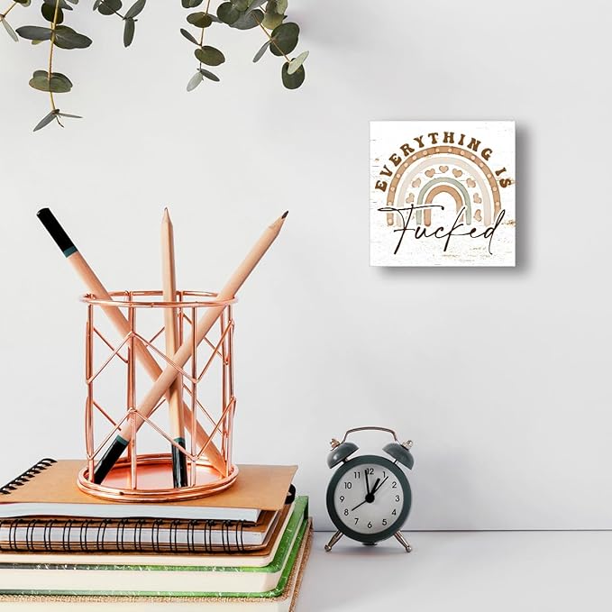 Office Wooden Block Sign Everything Is Mess 5x5x1 INCH Sign, Dark Humor Decor - Image 6