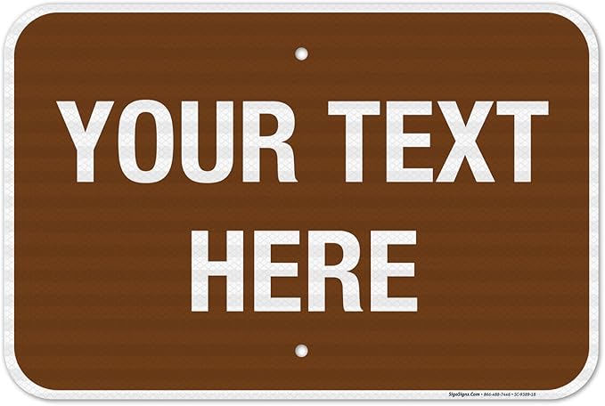 Custom Sign, Personalized Metal Signs, Customize by SigoSigns