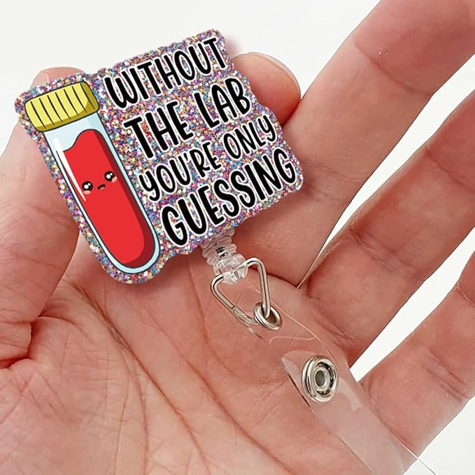 Sixrip Without The Lab You‘re Only Guessing Badge Reel Retractable Glitter - Image 4