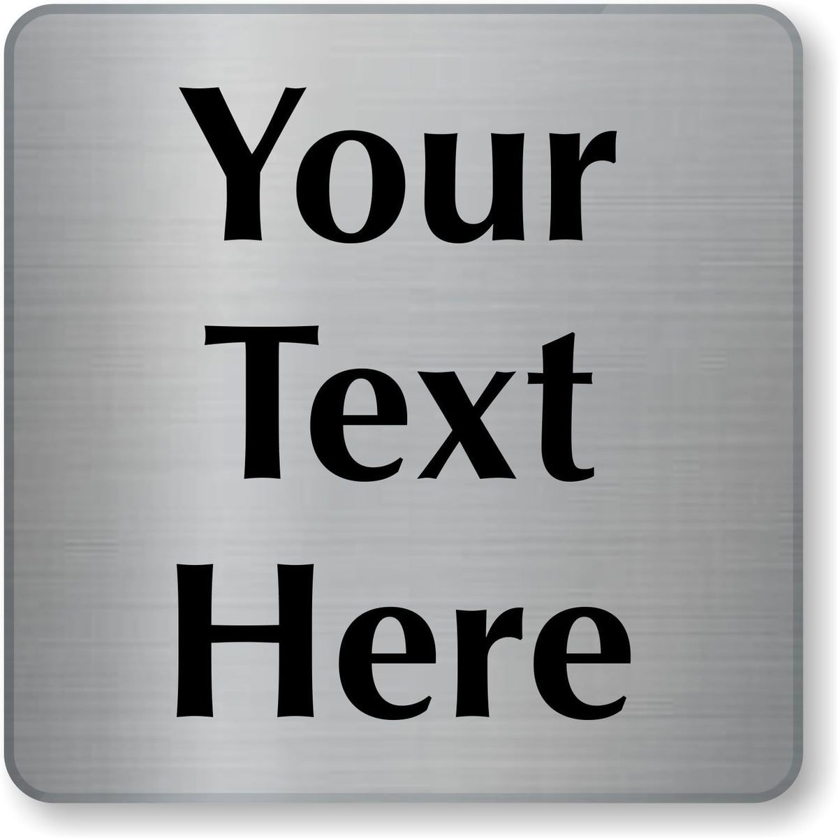 SmartSign Custom Steel Sign