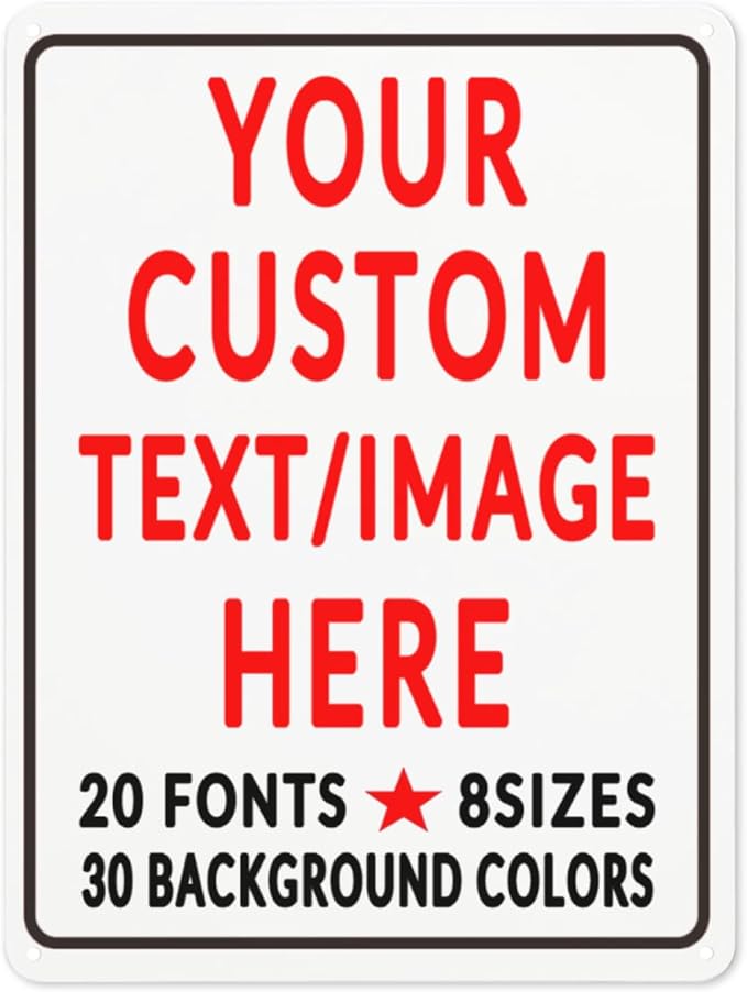 Custom Sign Personalized Custom Metal Sign, Customize by Custom