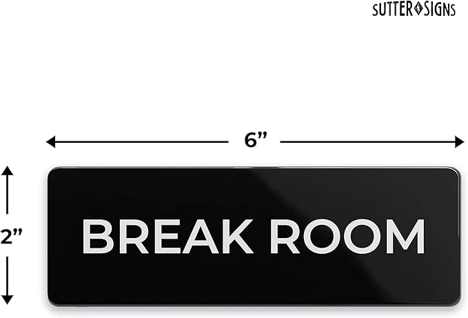 Break Room Sign, Durable ABS Plastic - Image 2