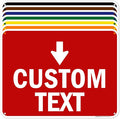 Custom Arrow, Custom Directional Sign, Down Arrow, 18x24 Inches, 55 mil thick by MySignCenter