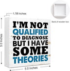 WUZYOU I'm Not Qualified To Diagnose Wood Block Sign Desk Decor, Inspirational - Image 2
