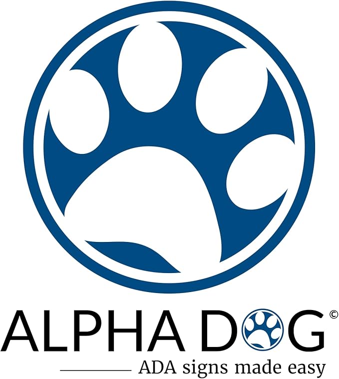 ALPHA DOG ADA SIGNS - Image 7