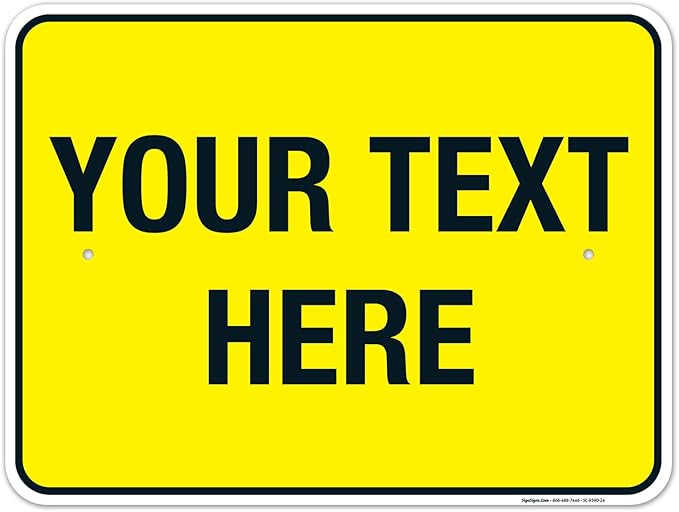 Personalized Custom Yellow Background Customize by SigoSigns