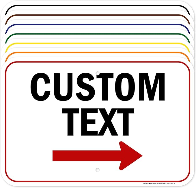 Custom Arrow, Custom Directional Sign, Right Arrow, 12x18 Inches, Rust Free by MySignCenter
