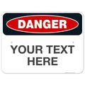 Custom Danger Sign, OSHA Sign, 18x24 Inches, Rust Free .063 Aluminum, Fade by SigoSigns
