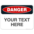Custom Danger Sign, OSHA Sign, 18x24 Inches, Rust Free .063 Aluminum, Fade by SigoSigns