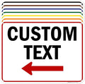 Custom Arrow, Custom Directional Sign, Left Arrow, 18x24 Inches, 55 mil thick by MySignCenter