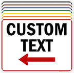 Custom Arrow, Custom Directional Sign, Left Arrow, 18x24 Inches, 55 mil thick by MySignCenter