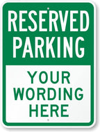 SmartSign 24 x 18 inch Custom “Reserved Parking” Metal Sign
