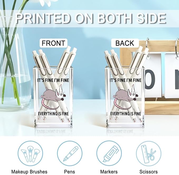QYUVK It's Fine I'm Fine Everything Is Fin Acrylic Makeup Brush Pencil Holder - Image 3