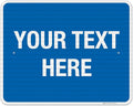 Personalized Custom Blue Background Customize by SigoSigns