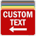 Custom Arrow, Custom Directional Sign, Left Arrow, 18x24 Inches, 55 mil thick by MySignCenter