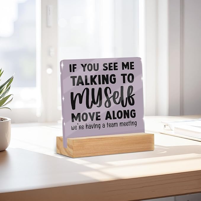 Funny Office Desk Decor Acrylic Sign 4x4 Inch, Humorous Decorative Desk Acrylic - Image 3