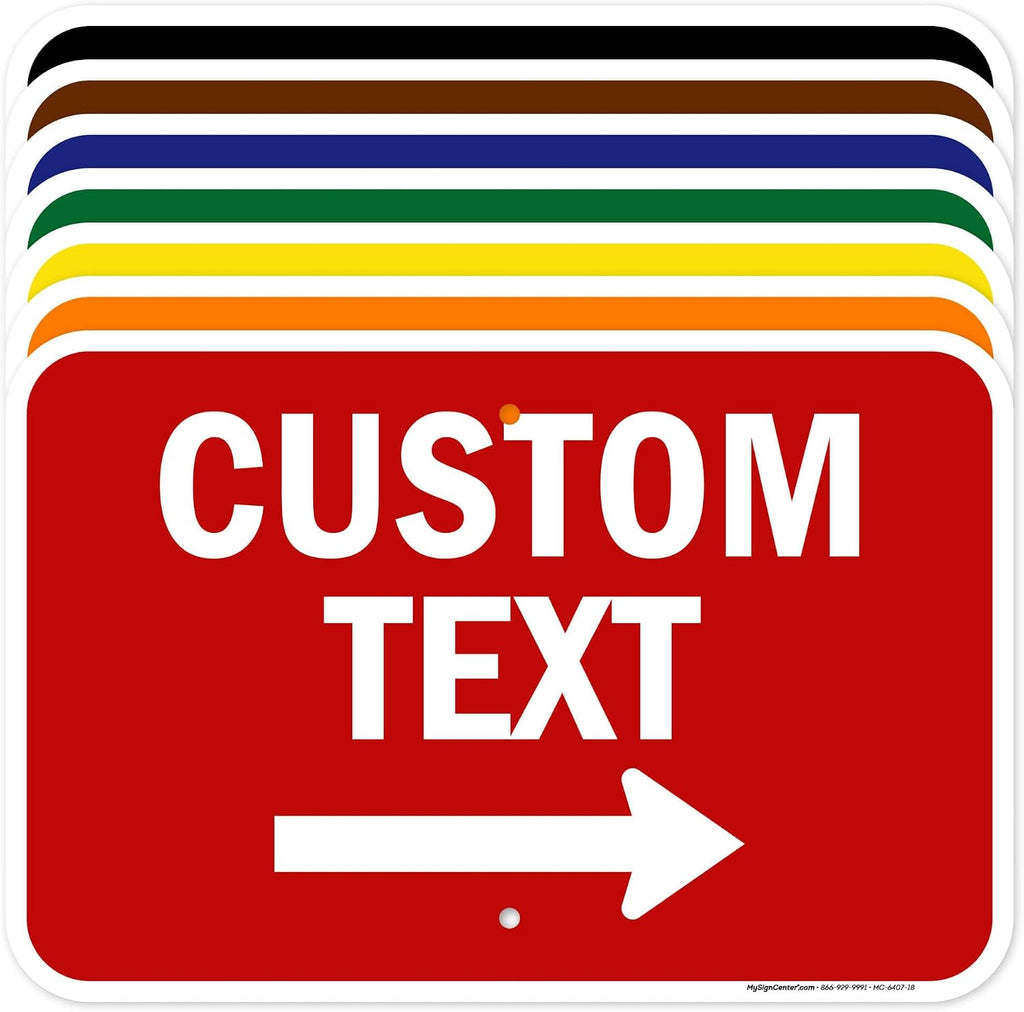 Custom Arrow, Custom Directional Sign, Right Arrow, 12x18 Inches, Rust Free