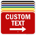 Custom Arrow, Custom Directional Sign, Right Arrow, 12x18 Inches, Rust Free