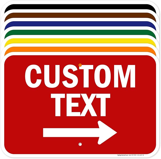 Custom Arrow, Custom Directional Sign, Right Arrow, 12x18 Inches, Rust Free by MySignCenter