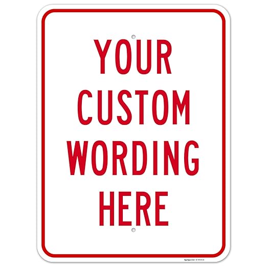 Custom Sign, Personalized Metal Signs, Customize by SigoSigns