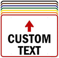 Custom Arrow, Custom Directional Sign, Up Arrow, 36x48 Inches, Rust Free DiBound by MySignCenter