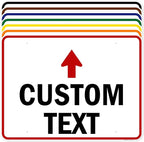 Custom Arrow, Custom Directional Sign, Up Arrow, 36x48 Inches, Rust Free DiBound by MySignCenter