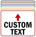 Custom Arrow, Custom Directional Sign, Up Arrow, 18x24 Inches, Rust Free .063 by MySignCenter