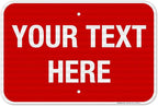 Personalized Custom Red Background Customize by SigoSigns