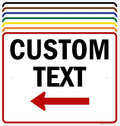 Custom Arrow, Custom Directional Sign, Left Arrow, 24x30 Inches, Rust Free .063 by MySignCenter