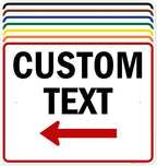 Custom Arrow, Custom Directional Sign, Left Arrow, 24x30 Inches, Rust Free .063 by MySignCenter