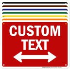 Custom Arrow, Custom Directional Sign, Two way Arrow, 7x10 Inches, Rust Free by MySignCenter