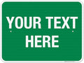 Personalized Custom Green Background Customize by SigoSigns