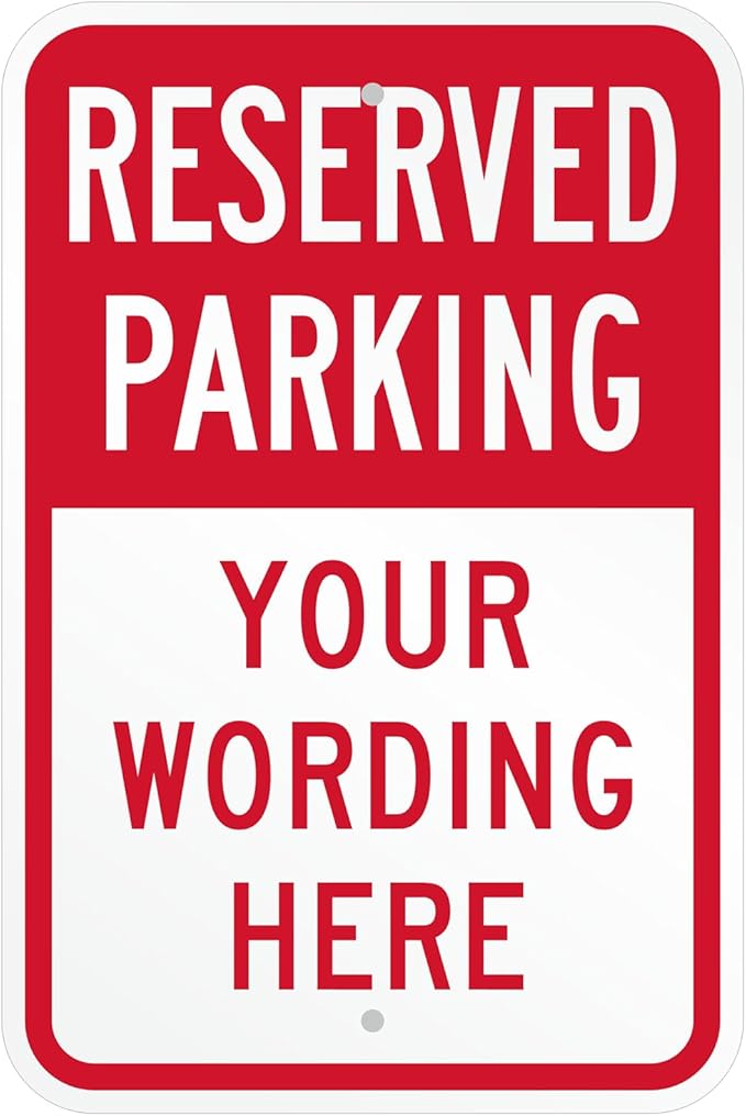 SmartSign Custom Reserved Parking Sign by SmartSign