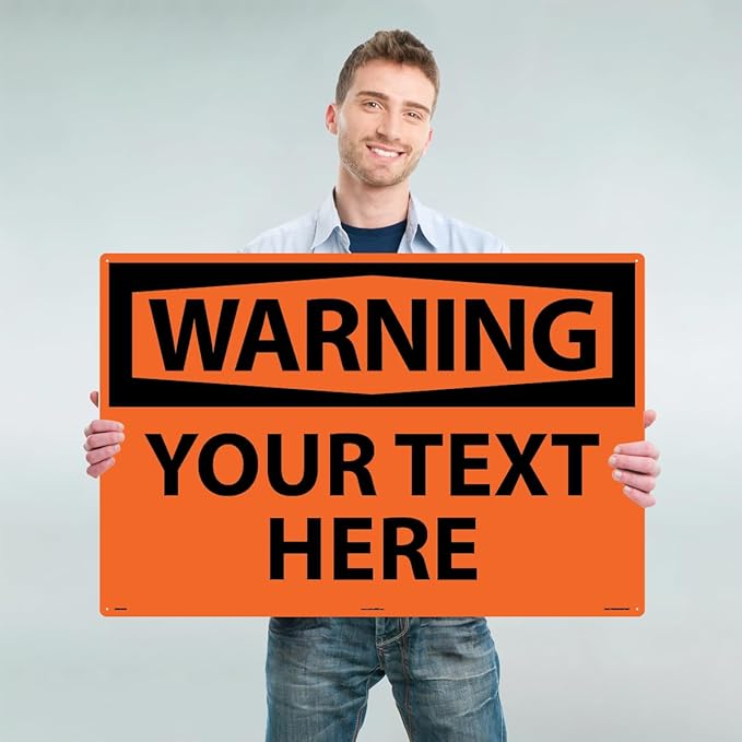 Custom OSHA Style Warning Sign 24" x 36" Aluminum Sign, Customizable "Your Text - Image 2