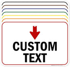 Custom Arrow and Directional Sign, Down Arrow, 12x18 Inches, Rust Free .063 by MySignCenter