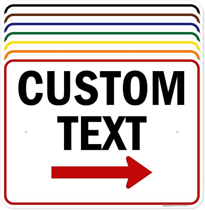Custom Arrow Directional Sign, Right Arrow, 18x24 Inches, Rust Free .063 by MySignCenter