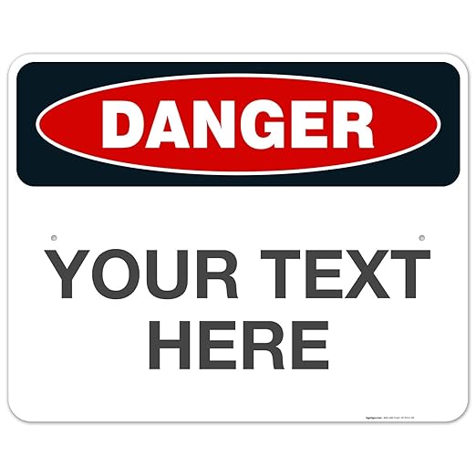 Custom Danger Sign, OSHA Sign, 24x30 Inches, Rust Free .063 Aluminum, Fade by SigoSigns