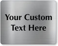 SmartSign Custom Steel Sign