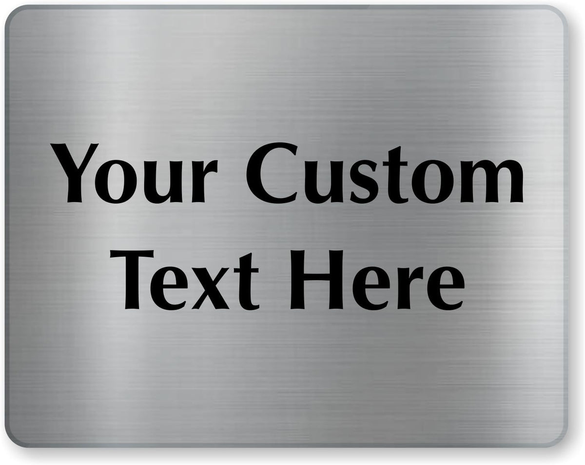 SmartSign Custom Steel Sign